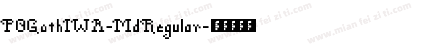 POGothIWA-Md Regular字体转换